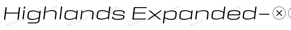Highlands Expanded字体转换